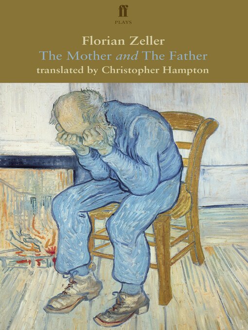 Title details for The Mother and the Father by Florian Zeller - Wait list